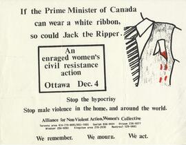 If the Prime Minister of Canada can wear a white ribbon, so could Jack the Ripper.  An enraged wo...