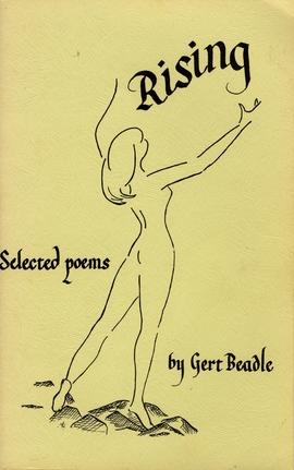 Beadle, Gert, Rising Selected poems